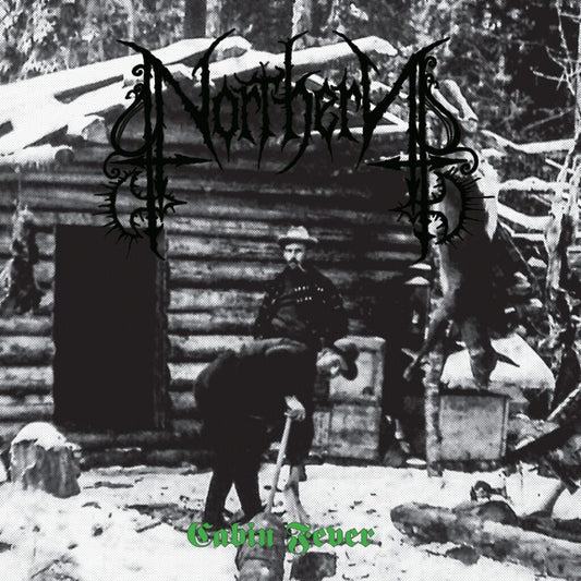 Northern (USA) - Cabin Fever CD