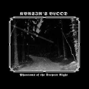 Kvasir’s Blood (USA) - Phantoms of the Deepest Night Digi-CD