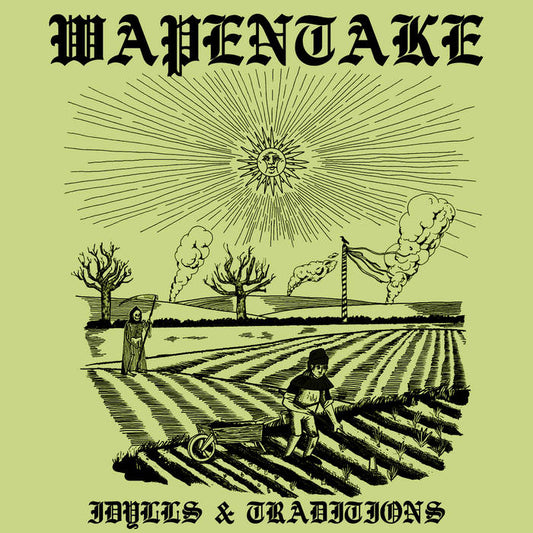 Wapentake (GBR) – Idylls & Traditions LP / CD