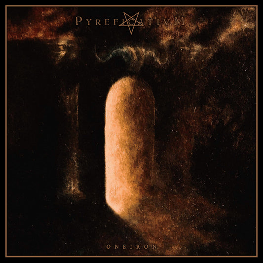 Pyreficativm – Oneiron DIGIPAK CD