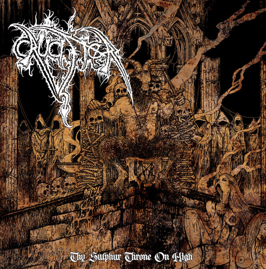 Crucifier (USA) - Thy Sulphur Throne On High CD