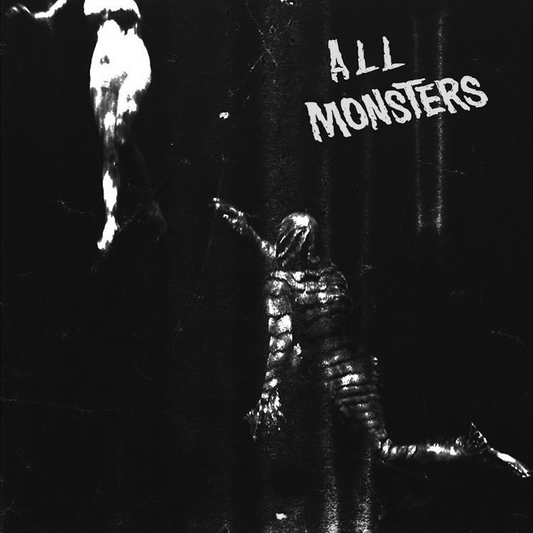 All Monsters (USA) - We Don't Belong 7" [Test Press]