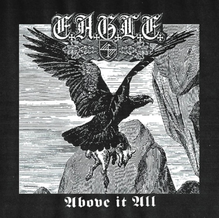 E.A.G.L.E. (CAN) –  Above it All CD