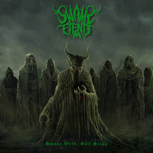 Swamp Fiend (USA/CAN) - Smoke Weed, Hail Satan CD