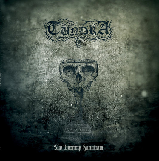 Tundra (ITA) - The Burning Fanatism LP
